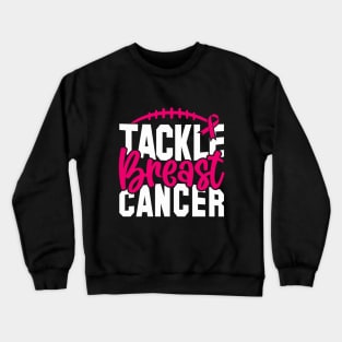 Tackle Breast Cancer Football Sport Awareness Support Pink Ribbon Crewneck Sweatshirt